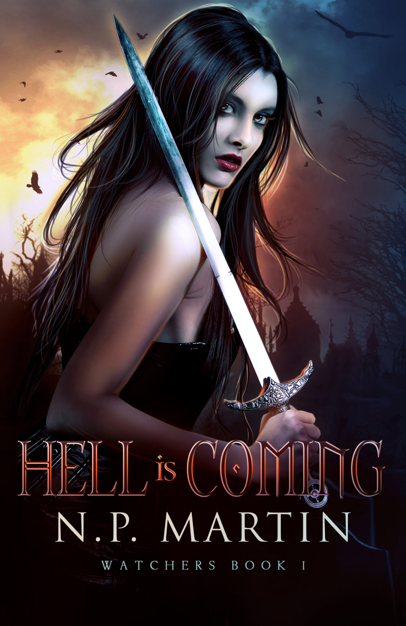 FREE: Hell Is Coming (Watchers Book 1) by N.P. Martin