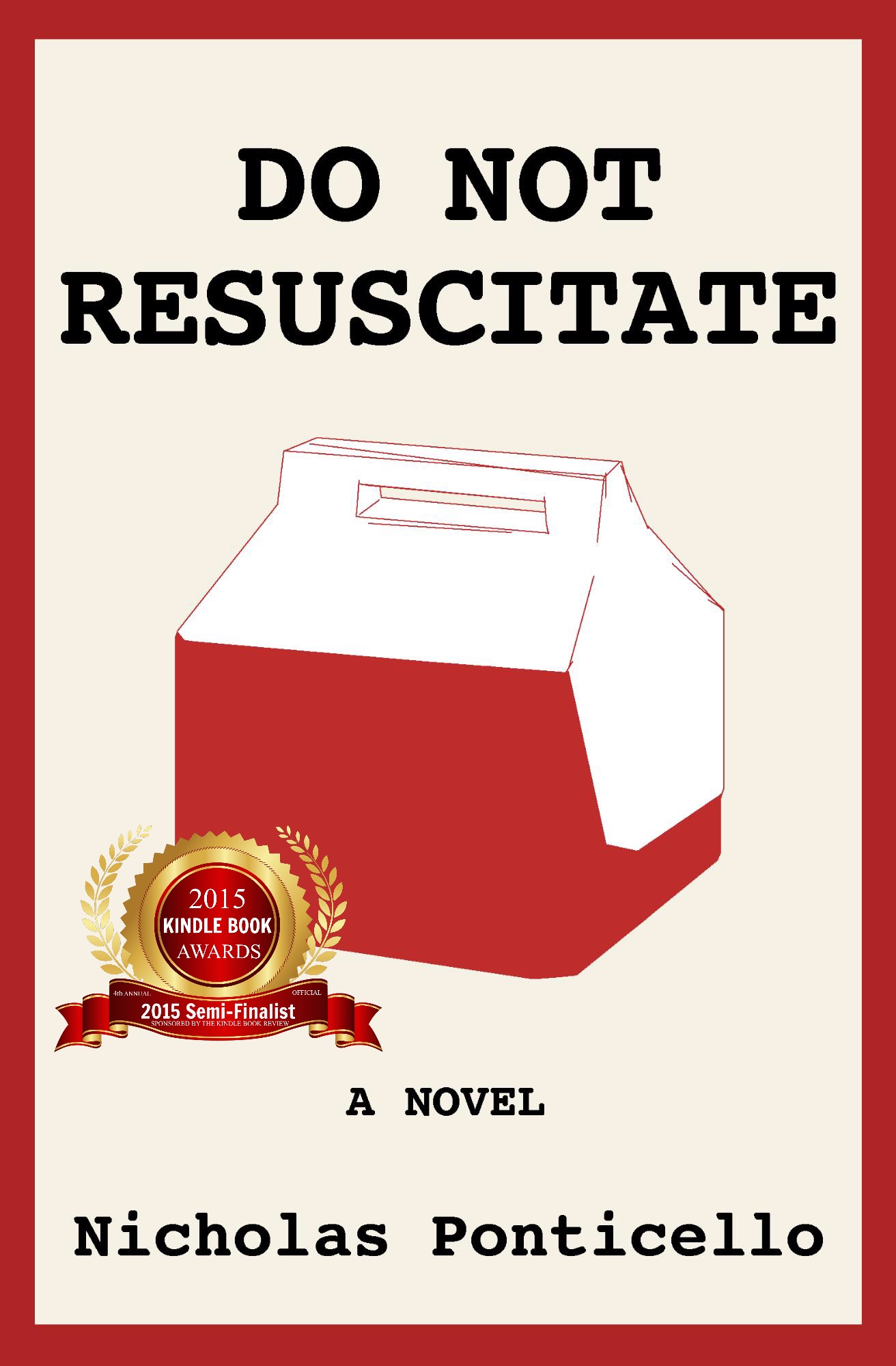 FREE: Do Not Resuscitate by Nicholas Ponticello