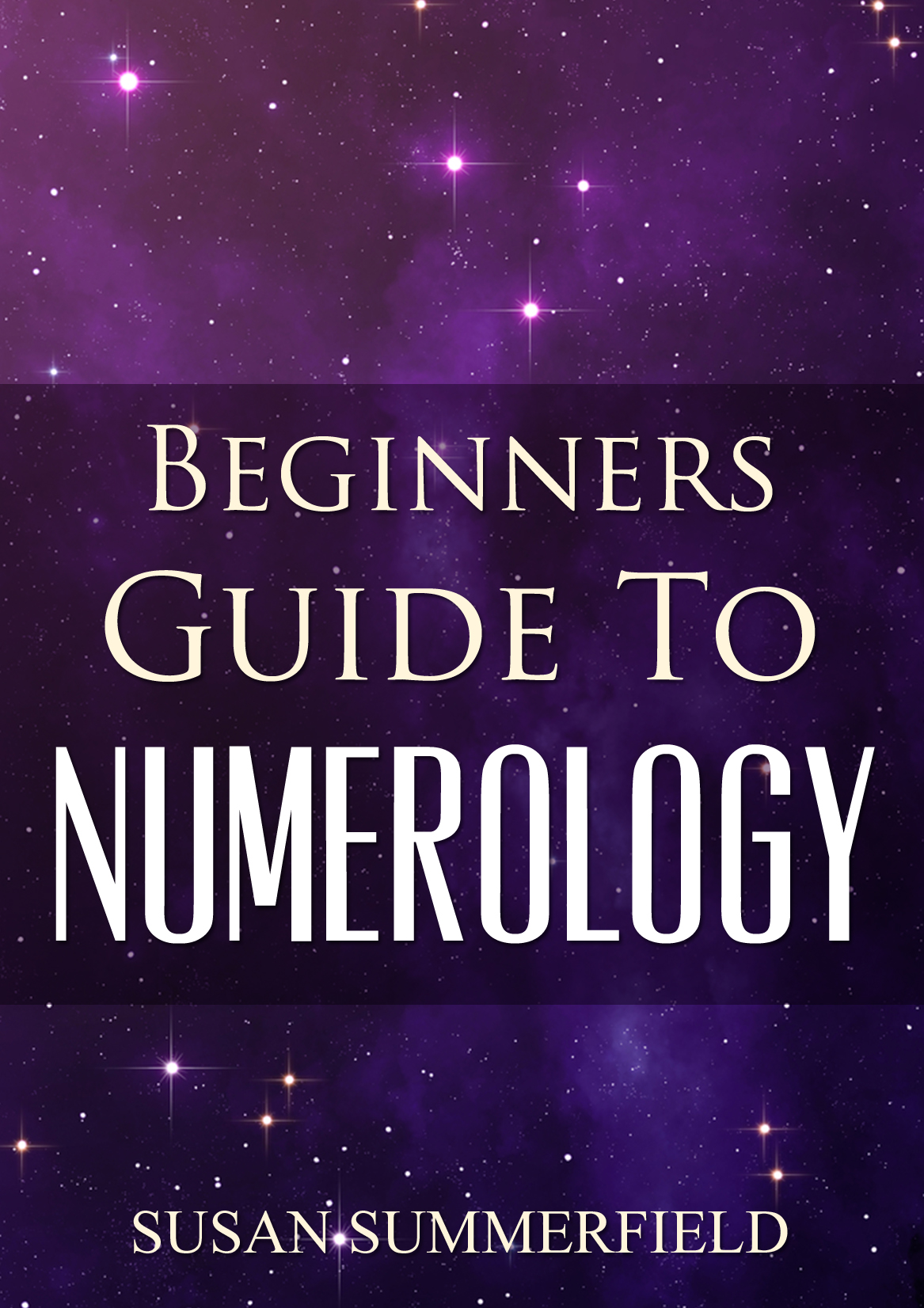 FREE: Beginners Guide To Numerology by Susan Summerfield
