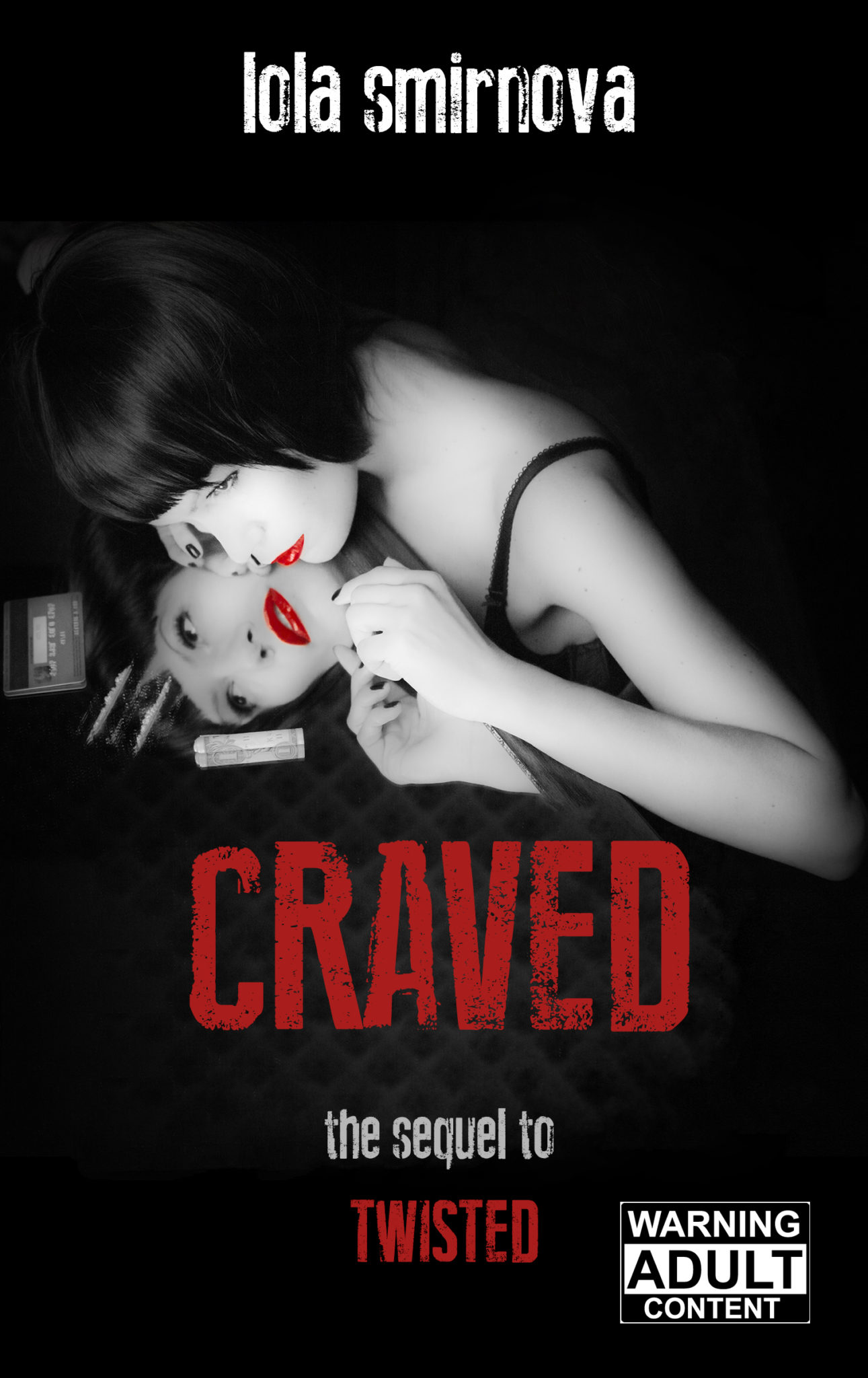 FREE: Craved (Twisted #2) by Lola Smirnova