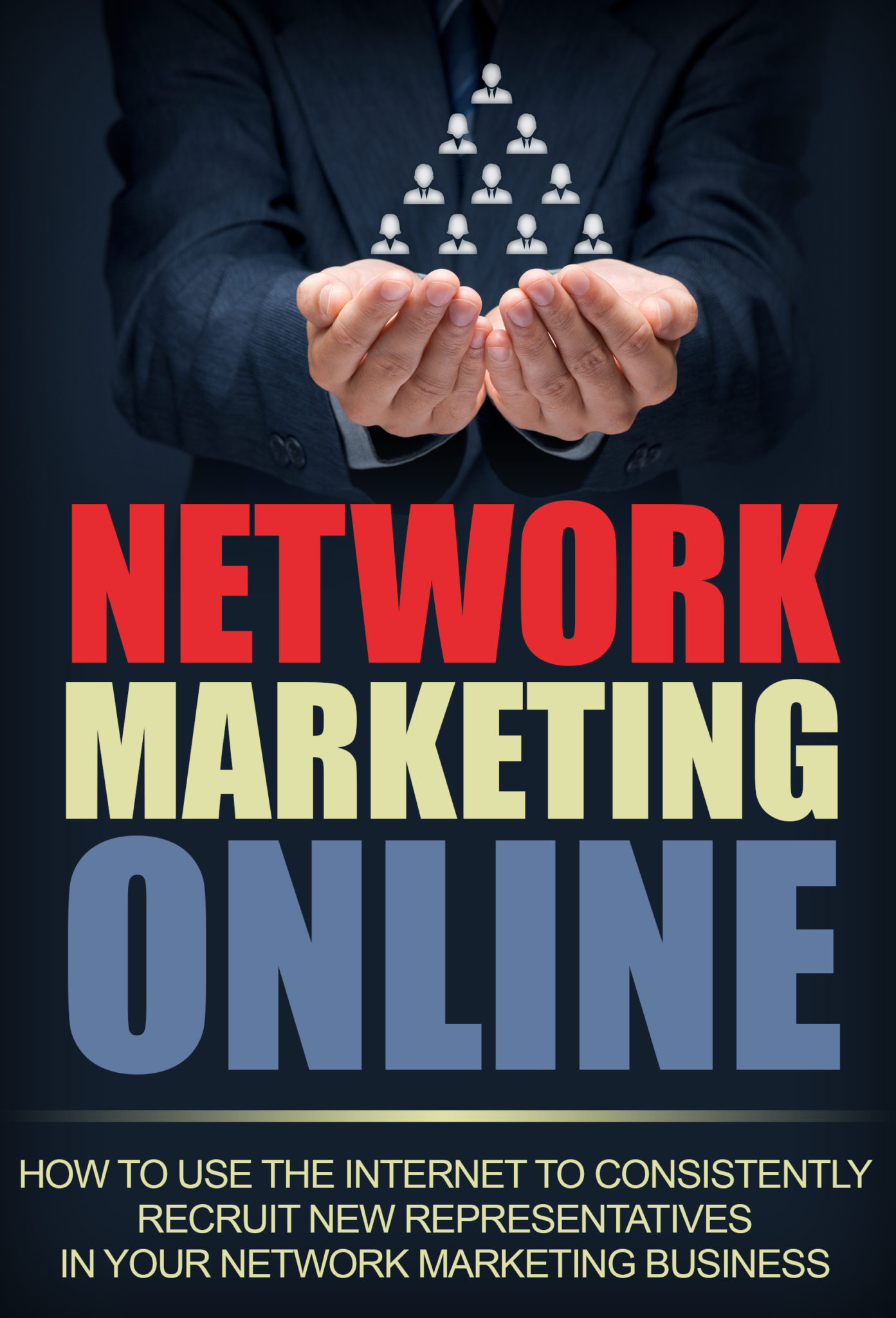 FREE: MLM: Network Marketing Online Make Money on the Internet with Consistent Network Marketing Recruiting In Your Network Marketing Business by Brent R