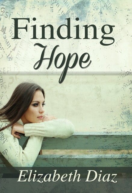 FREE: Finding Hope by Elizabeth Diaz