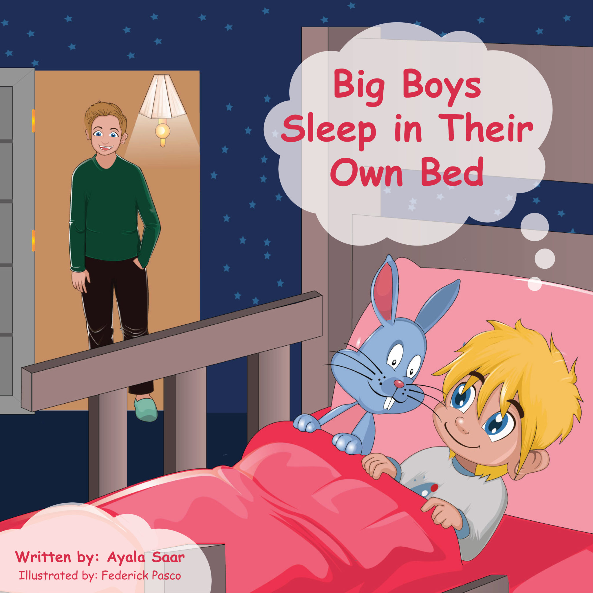 FREE: Big Boys Sleep in Their Own Bed by Ayala Saar