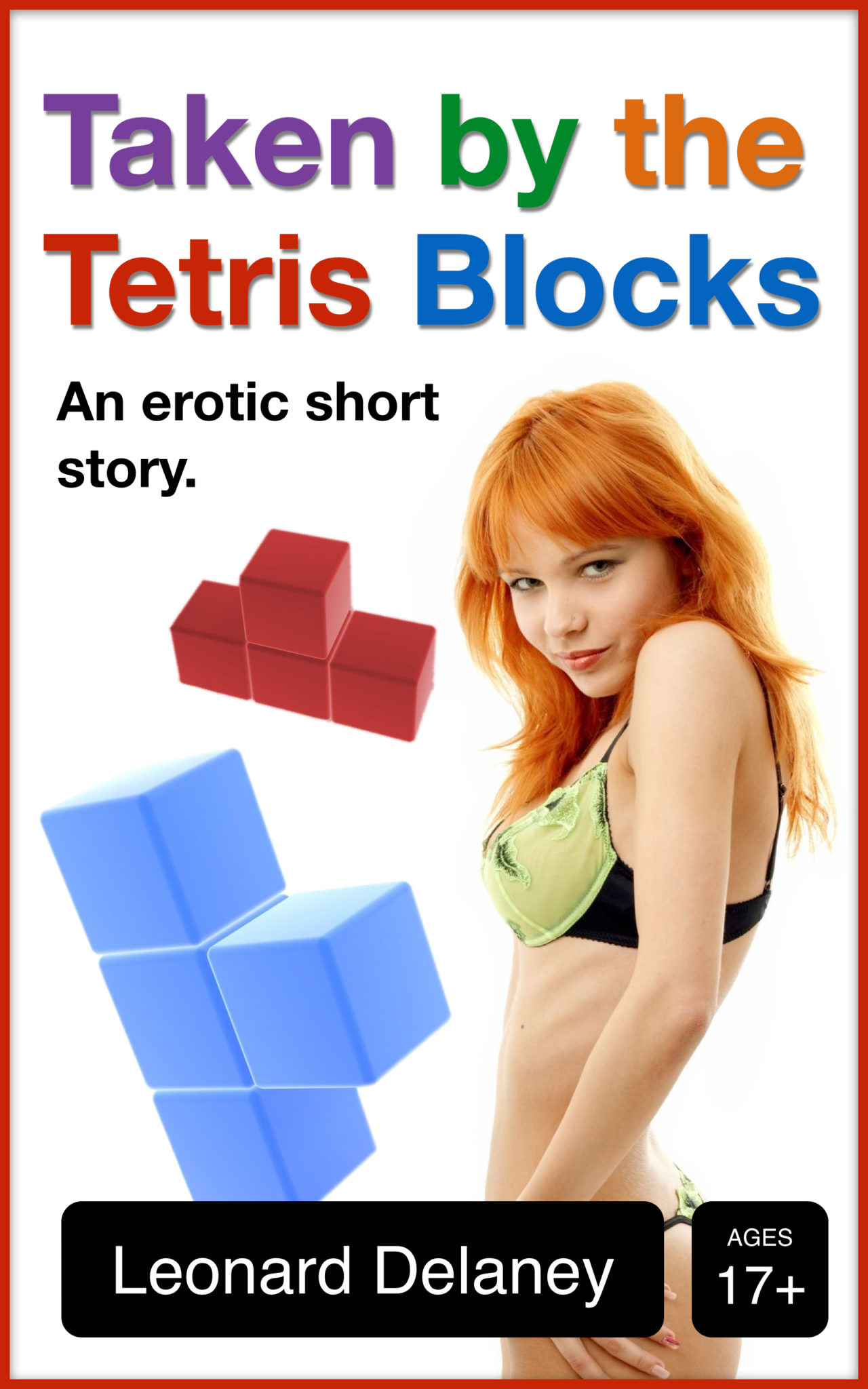 FREE: Taken by the Tetris Blocks by Leonard Delaney