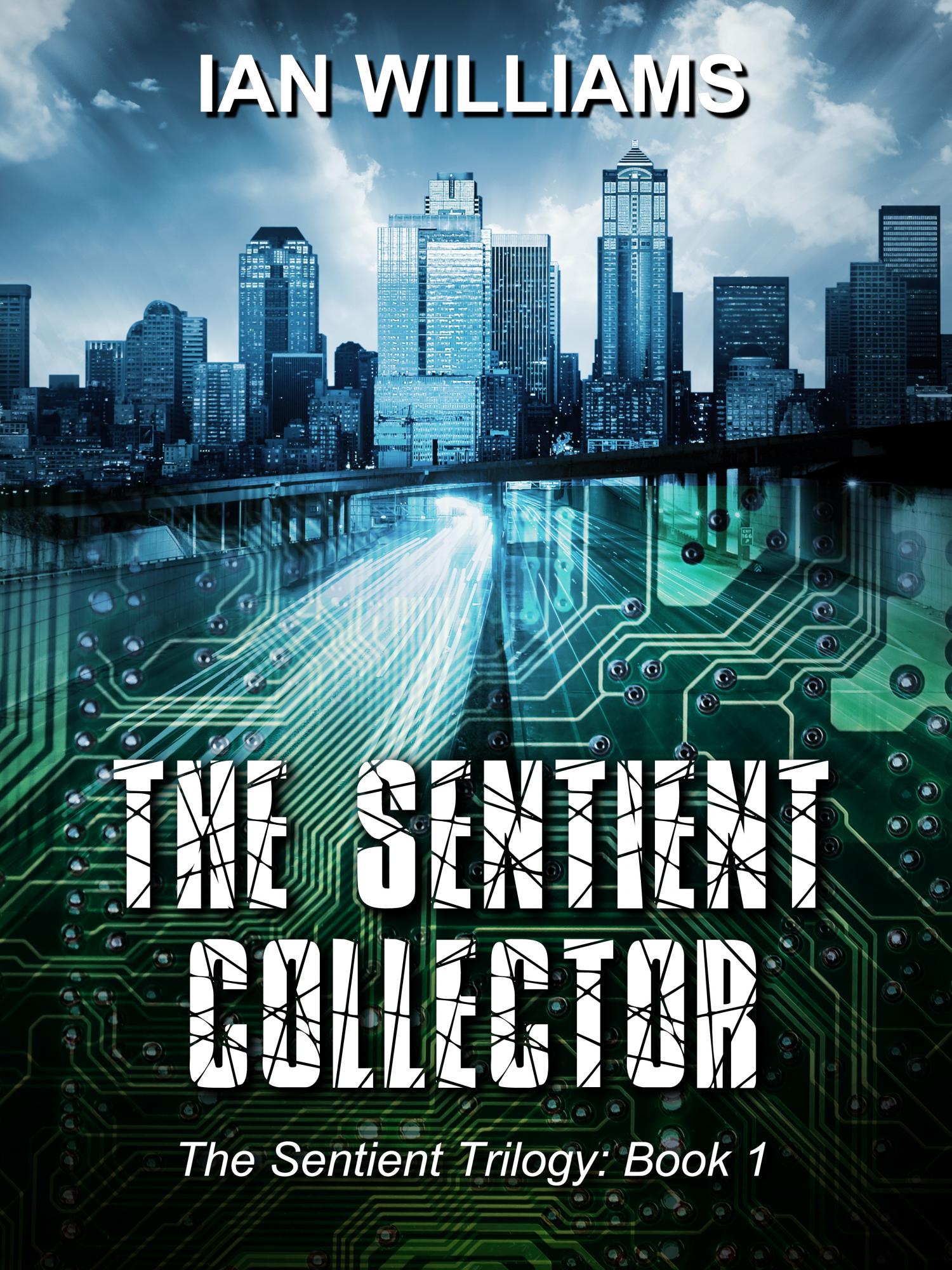 FREE: The Sentient Collector by Ian Williams