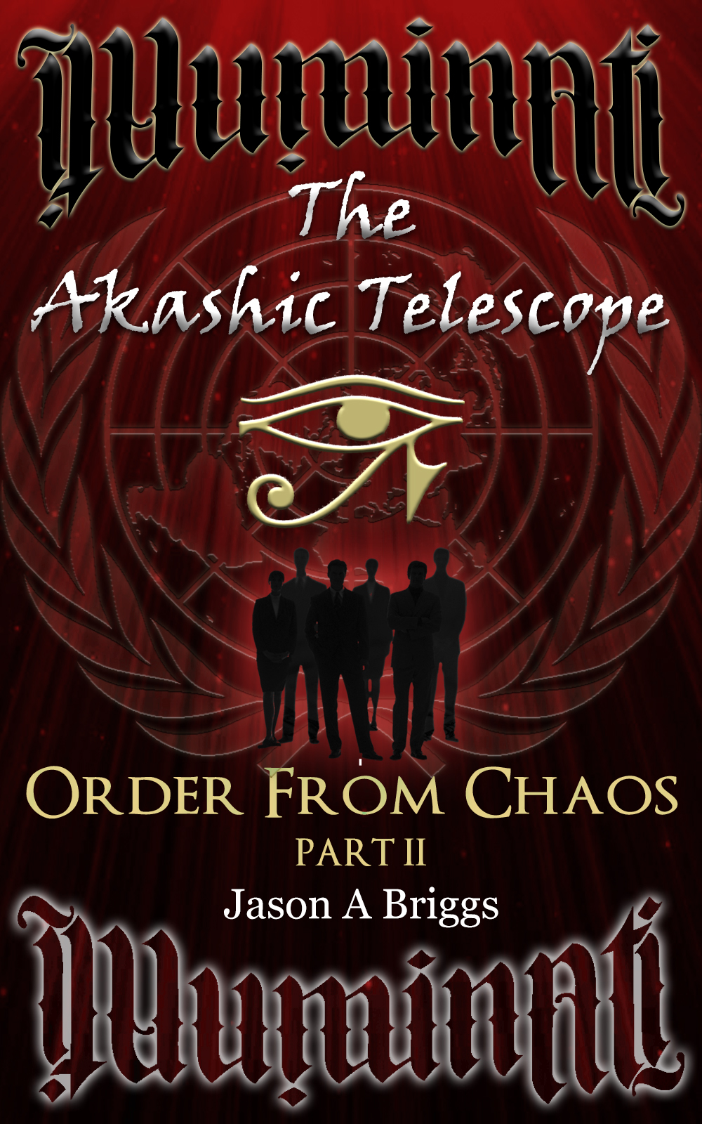 FREE: The Akashic Telescope Part II: Order From Chaos by Jason A. Briggs