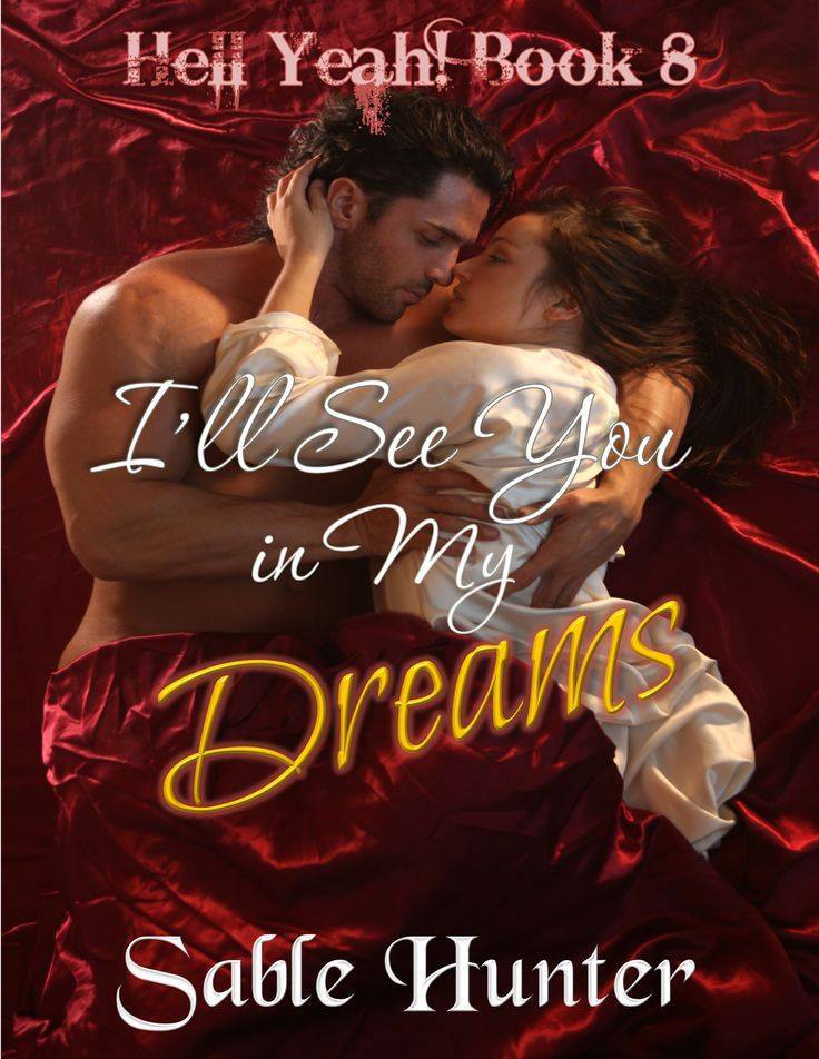 FREE: I’ll See You in My Dreams by Sable Hunter