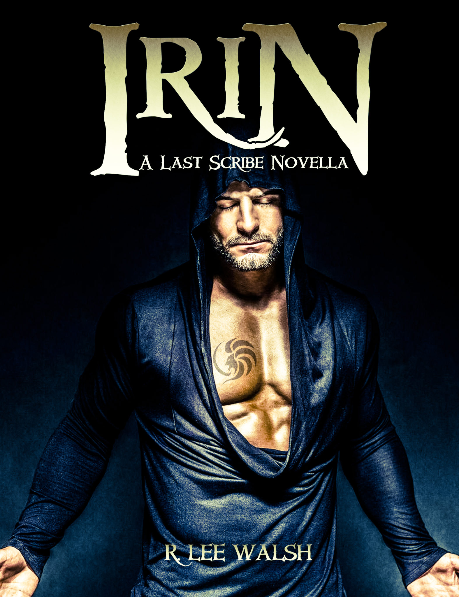 FREE: Irin (The Last Scribe Prequels Book 1) by R. Lee Walsh