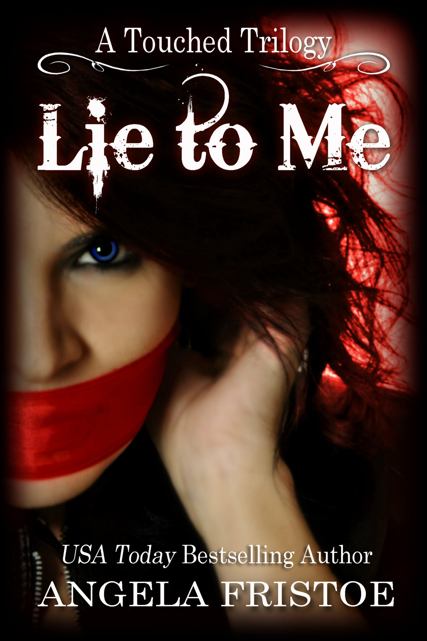 FREE: Lie to Me by Angela Fristoe