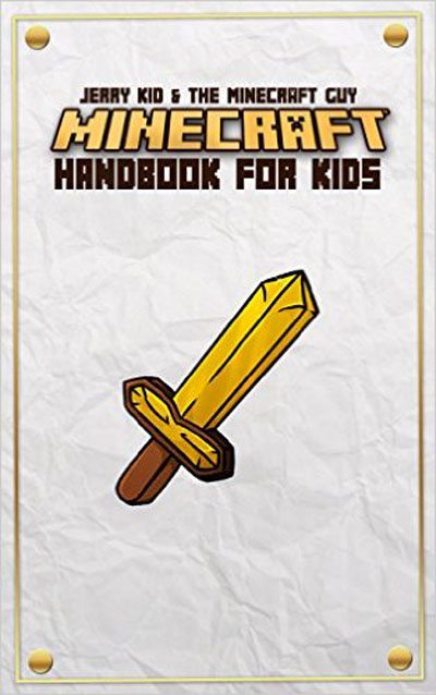 FREE: Minecraft: Minecraft Beginners Handbook for Kids by Jerry Kid