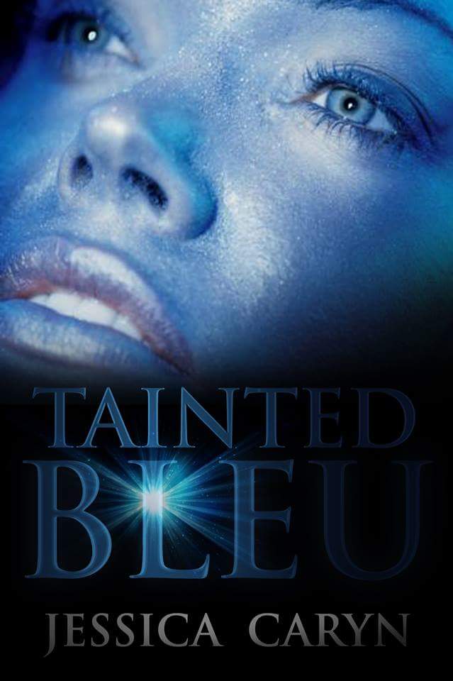 FREE: TAINTED BLEU by JESSICA CARYN
