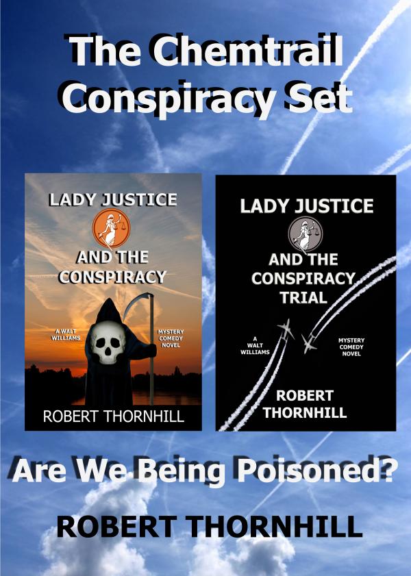 FREE: The Chemtrail Conspiracy Set by Robert Thornhill