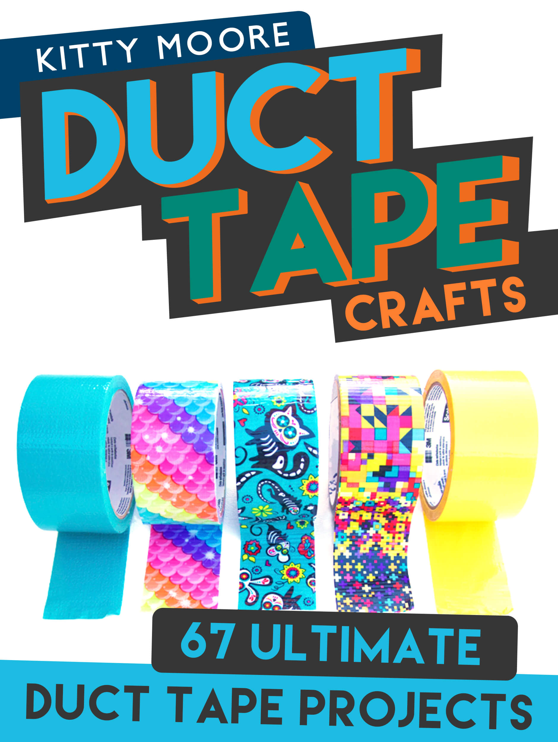 FREE: Duct Tape Crafts (3rd Edition): 67 Ultimate Duct Tape Crafts – For Purses, Wallets & Much More! by Kitty Moore