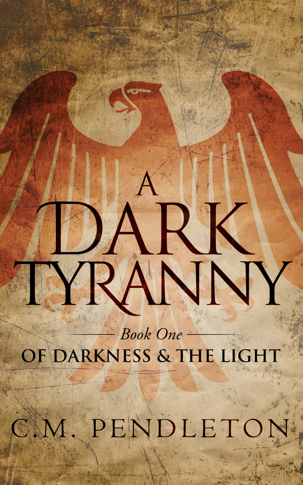 FREE: A Dark Tyranny by C.M. Pendleton