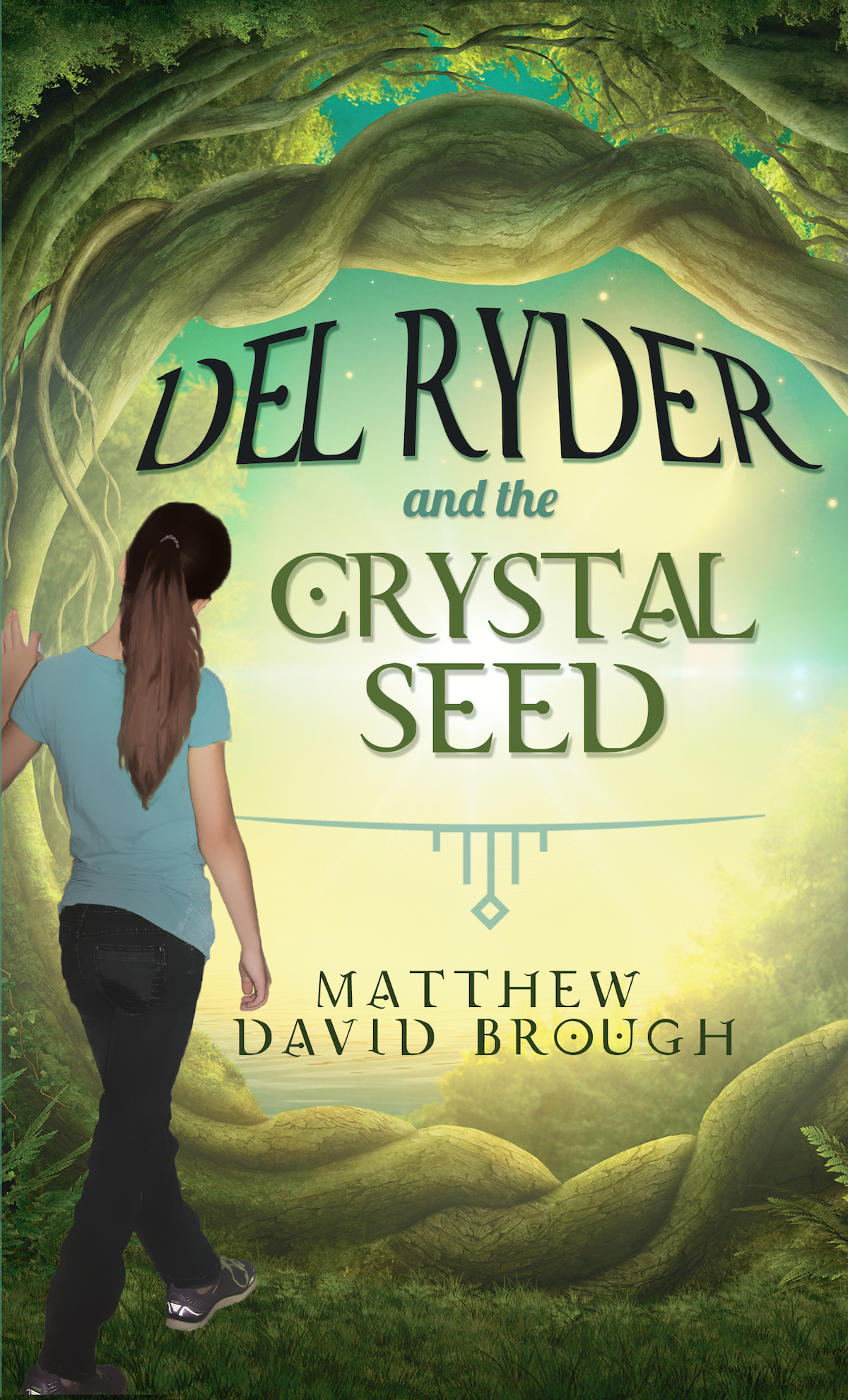 FREE: Del Ryder and the Crystal Seed by Matthew David Brough