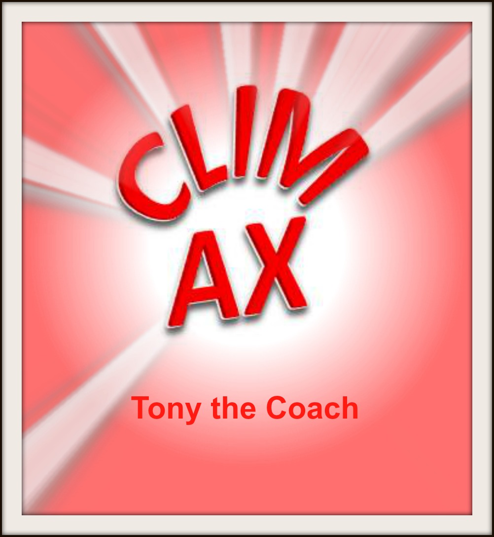 FREE: CLIMAX by Tony the Coach