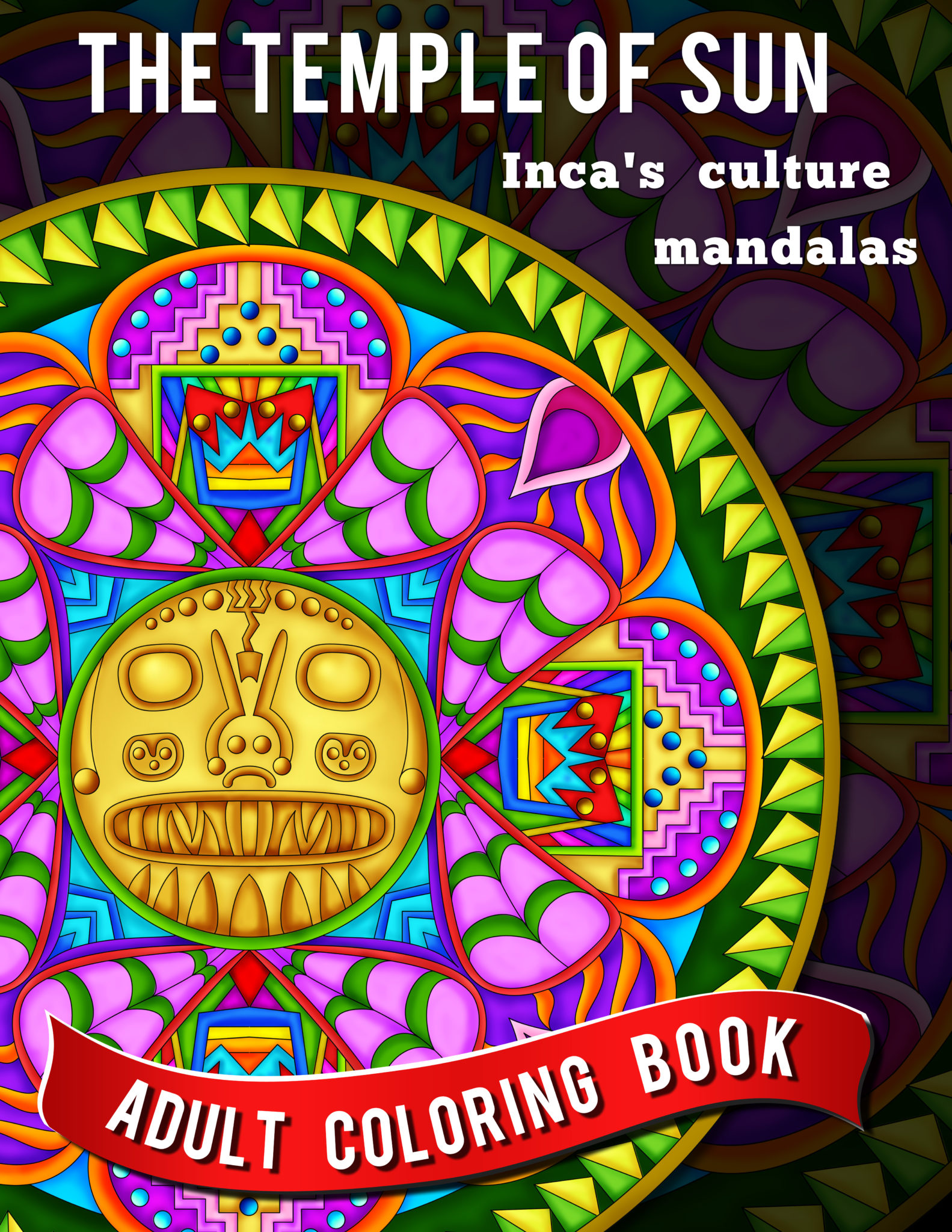 FREE: The Temple of Sun: Inca Culture Mandalas by Luis Felipe Mujica