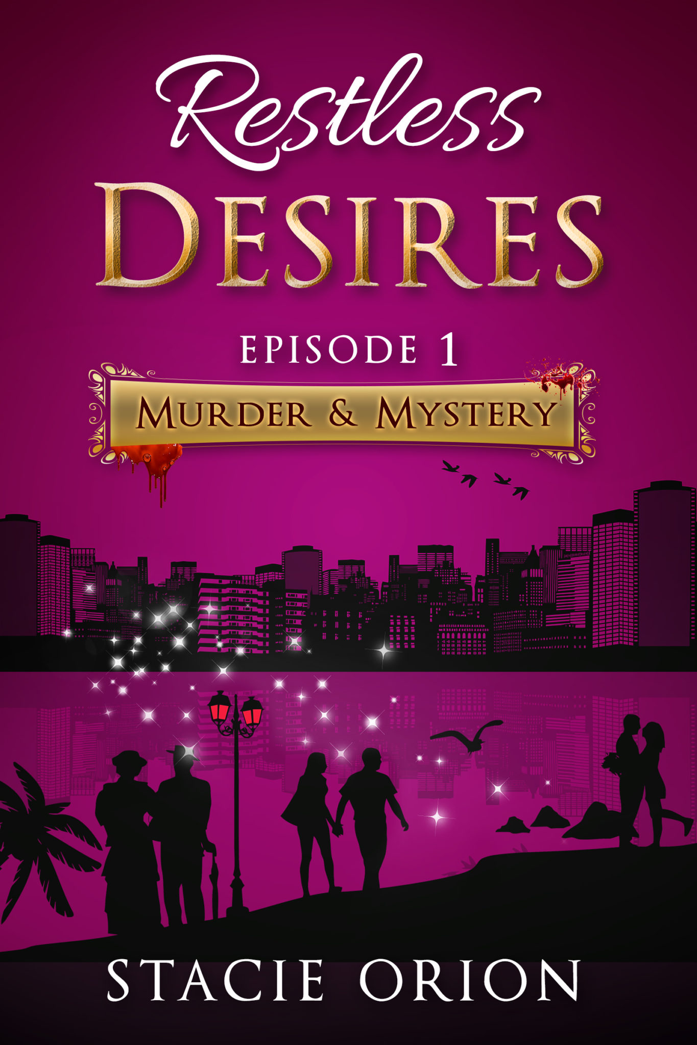 FREE: Murder & Mystery (Restless Desires Book 1) by Stacie Orion