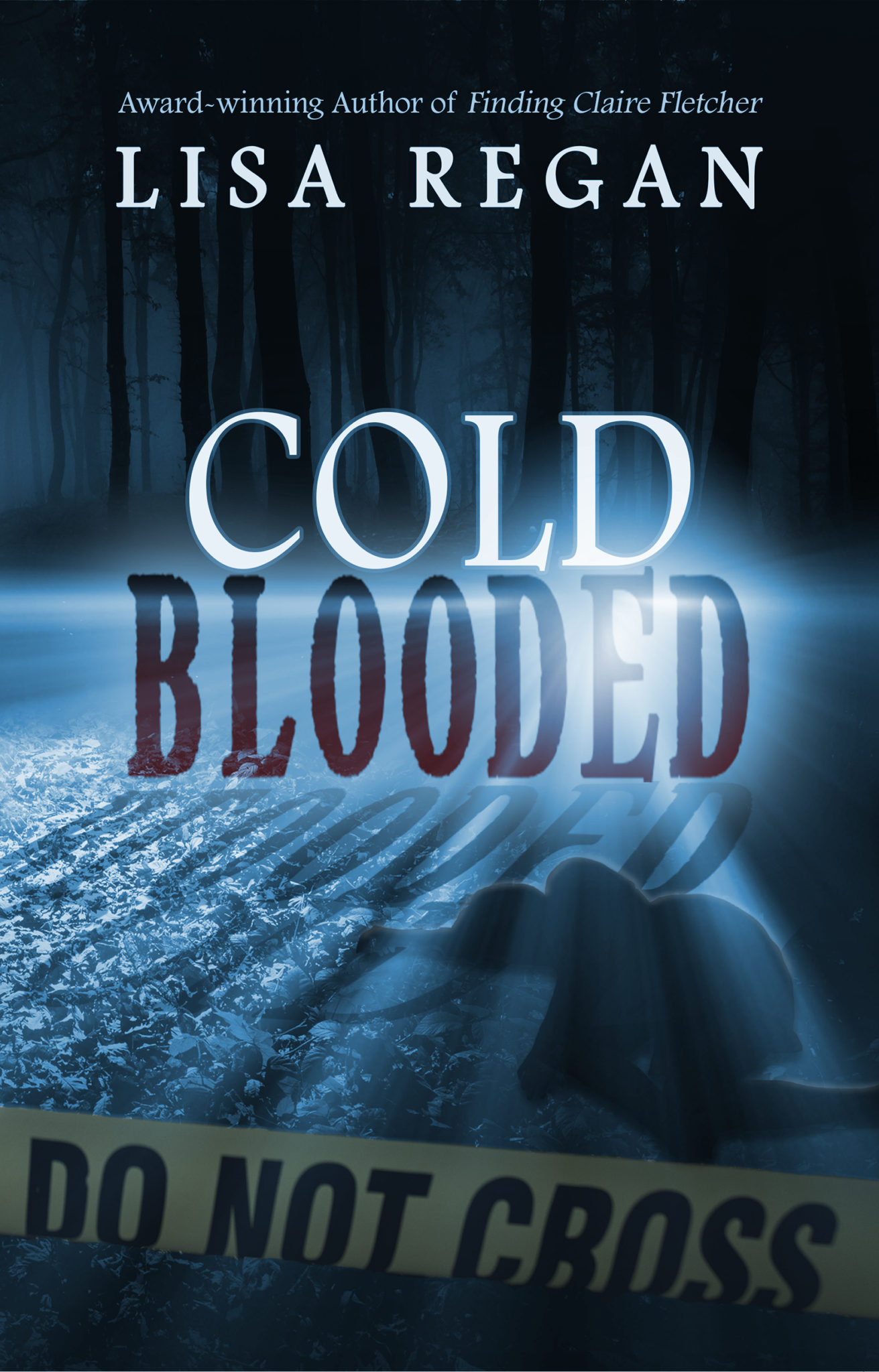 Cold-Blooded by Lisa Regan