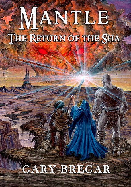 FREE: Mantle: The Return of the Sha by Gary Bregar