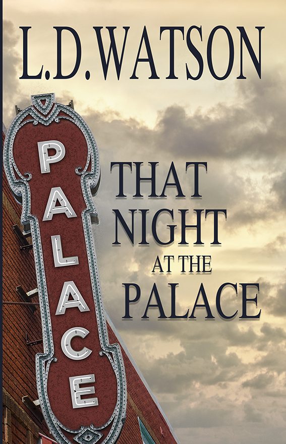 FREE: That Night at the Palace by L.D. Watson