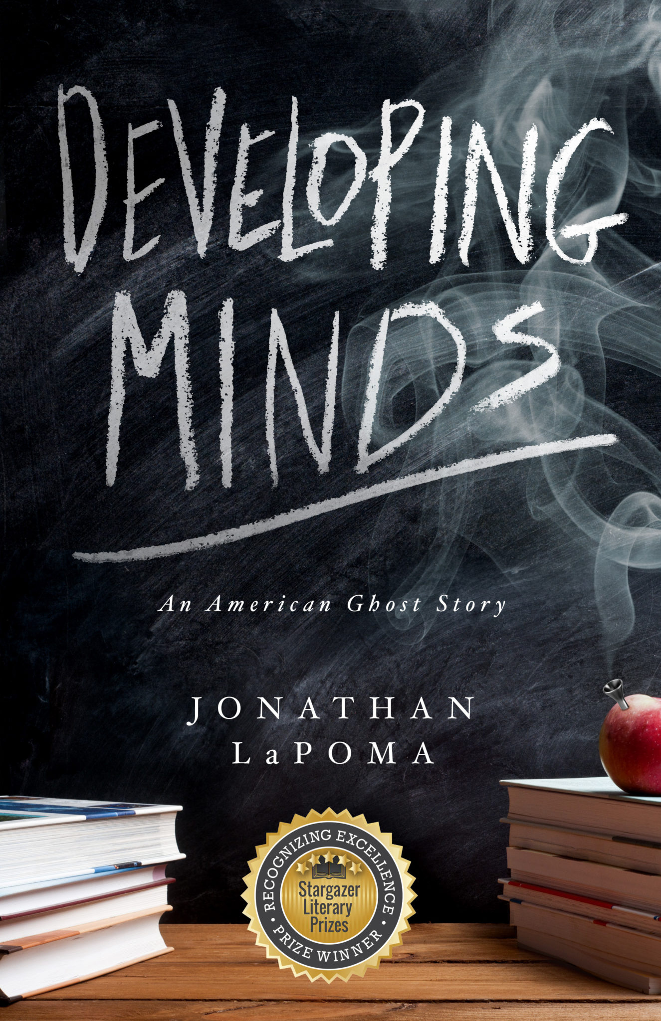FREE: Developing Minds: An American Ghost Story by Jonathan LaPoma