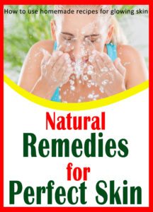 Natural-Remedies-for-Perfect-Skin-pic