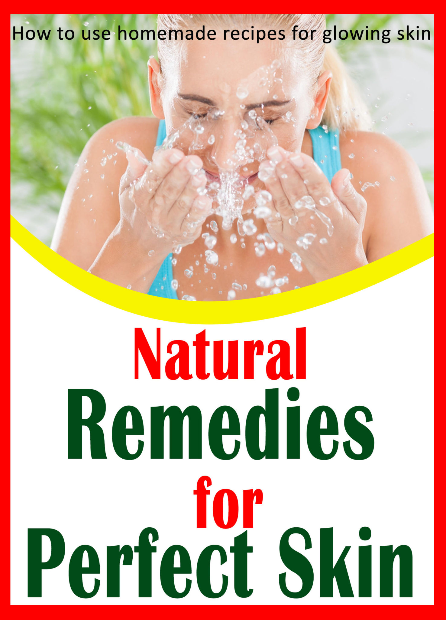 FREE: NATURAL REMEDIES FOR A PERFECT SKIN by Jane Price