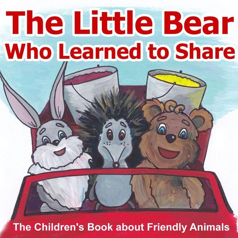 FREE: Bedtime Story: The Little Bear Who Learned to Share: The Children’s Book about Friendly Animals by Vira Vovchuk