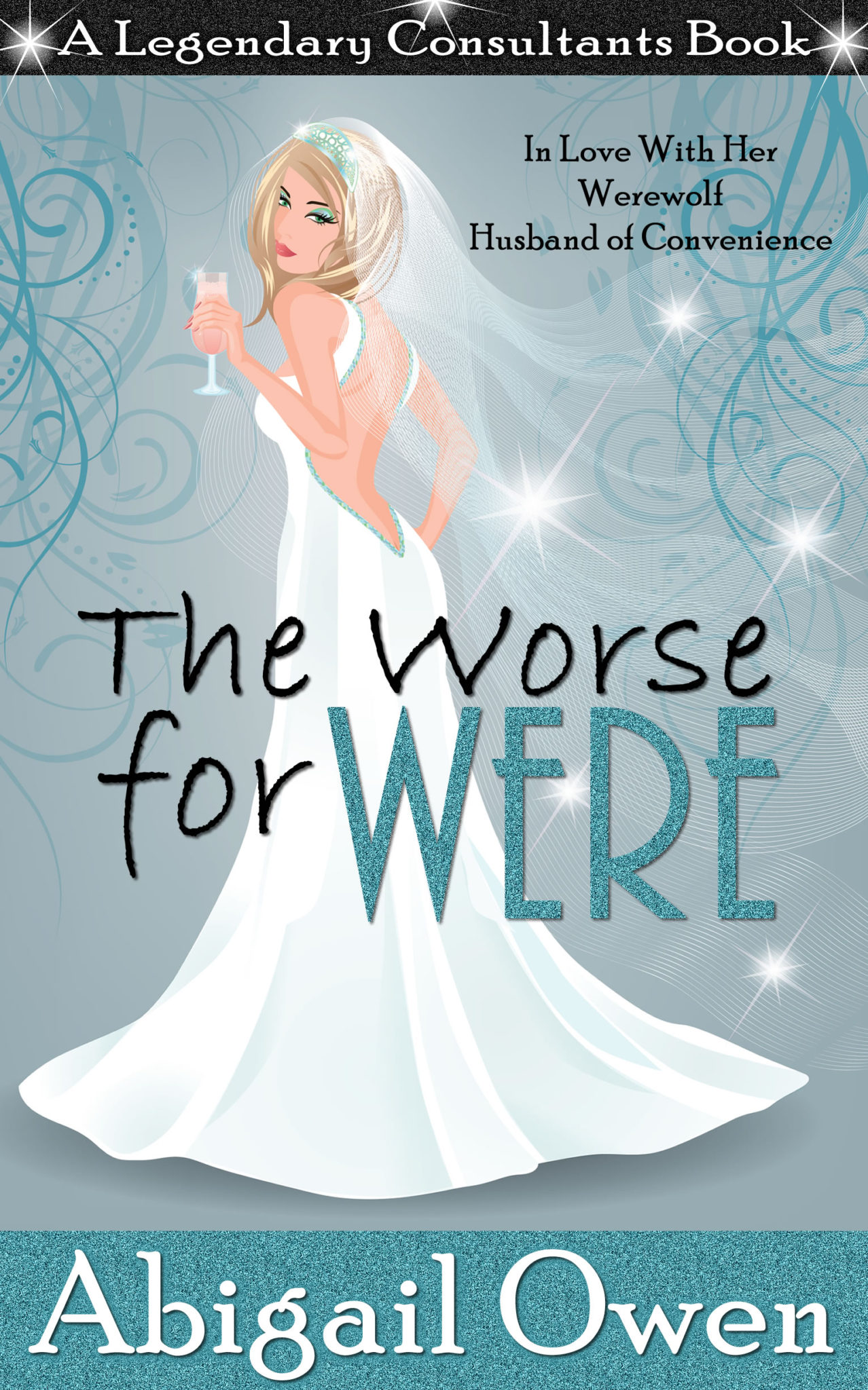 FREE: The Worse for Were by Abigail Owen