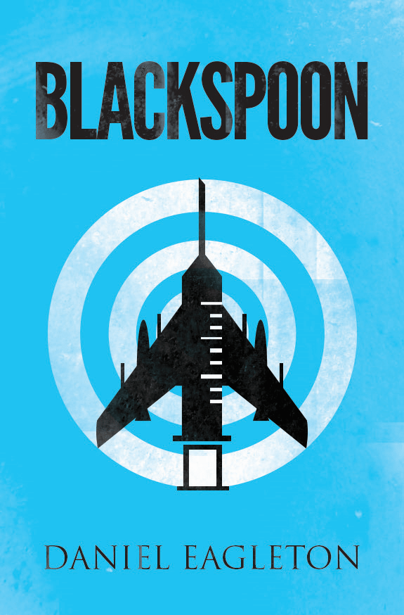 FREE: Blackspoon by Daniel Eagleton