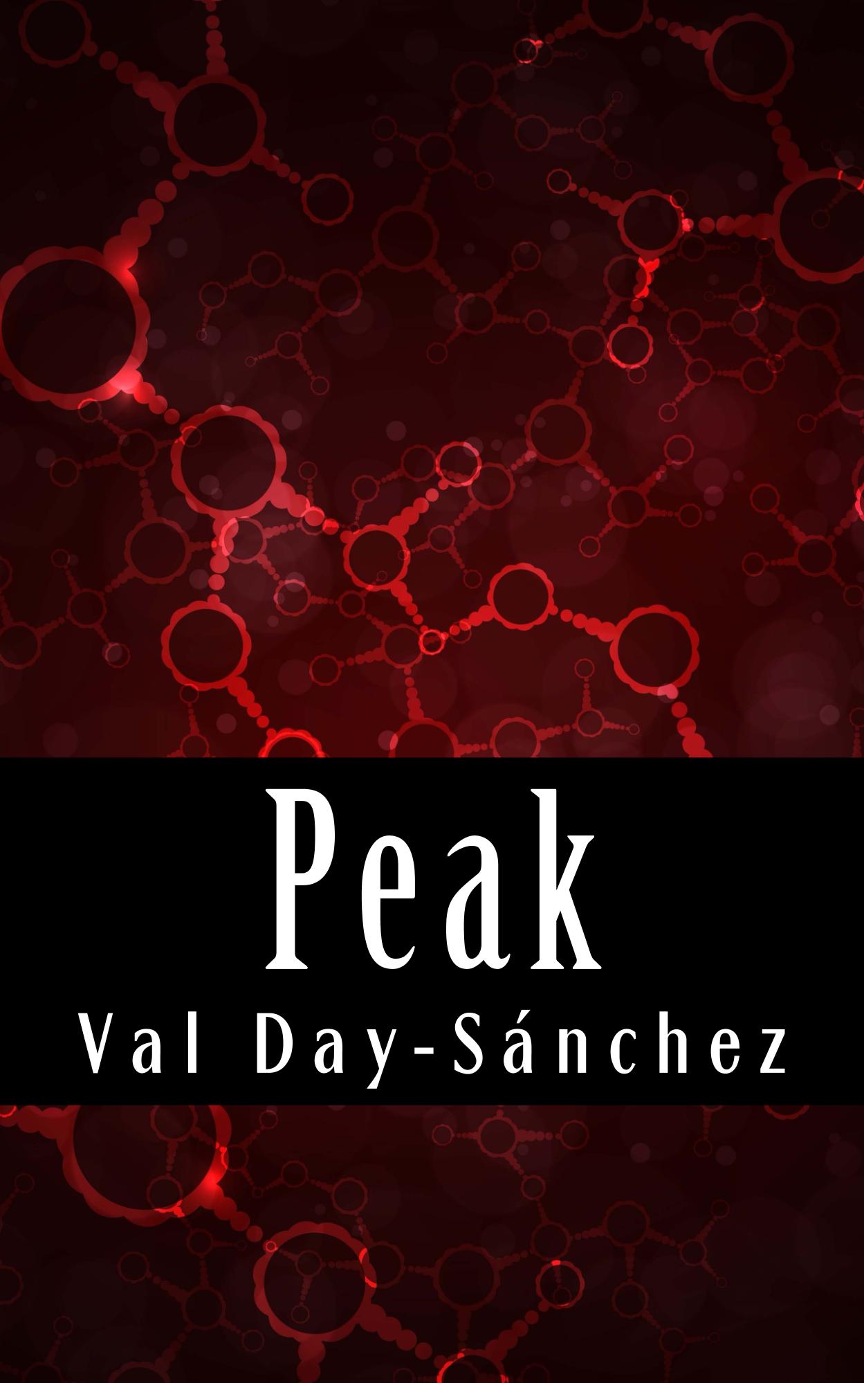 FREE: Peak: The Companion Novella to Threshold by Val Day-Sanchez