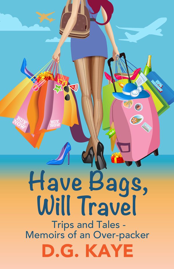 FREE: Have Bags Will Travel by D.G. Kaye