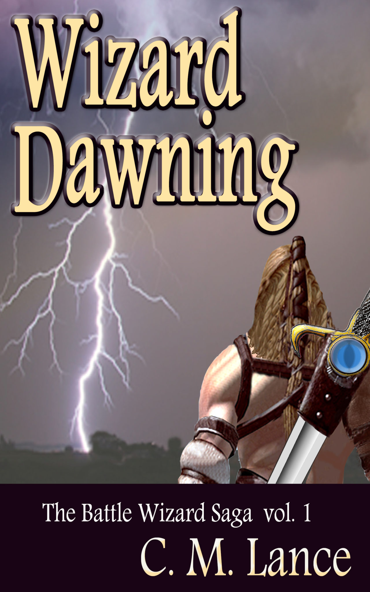 FREE: Wizard Dawning by CM Lance