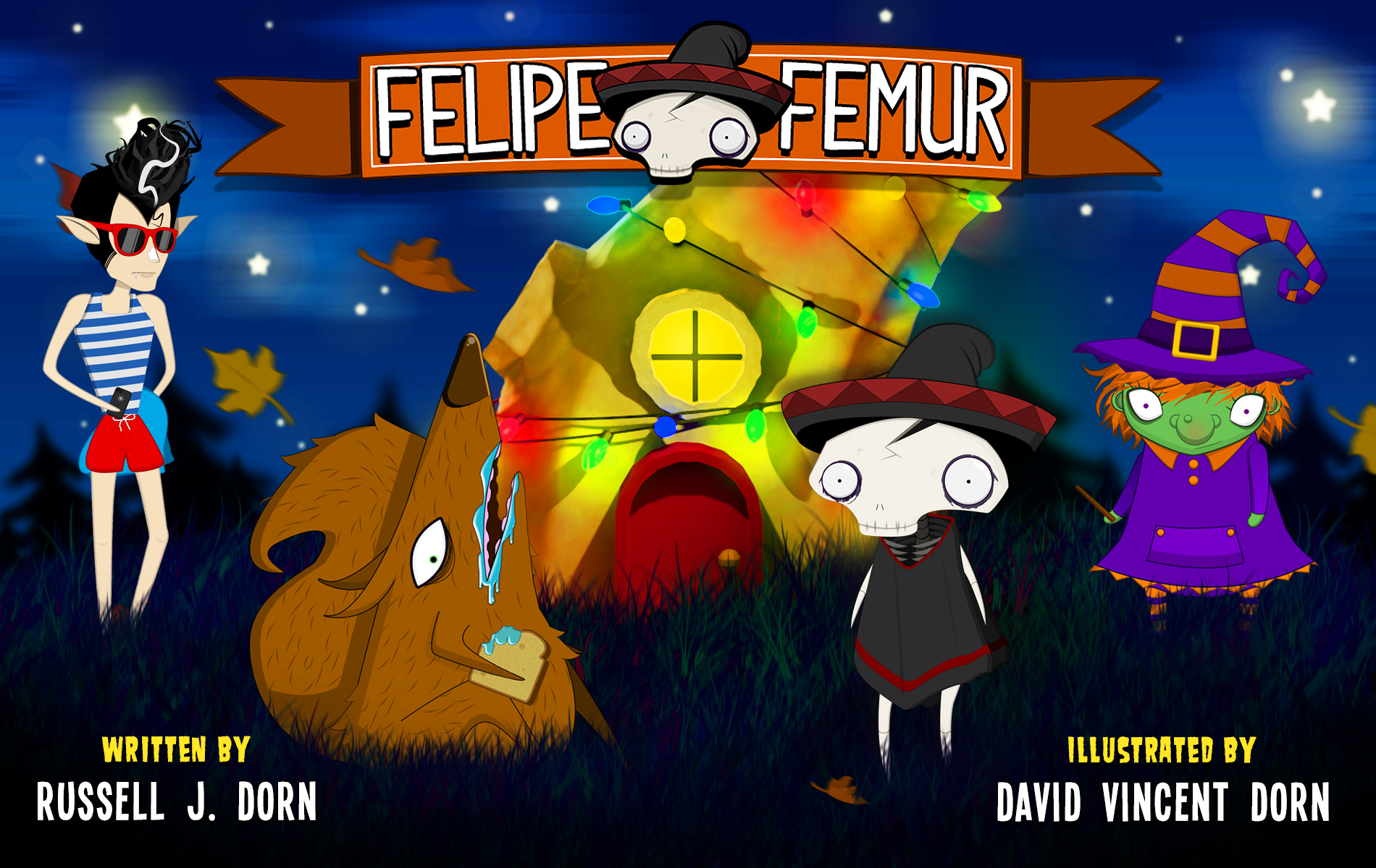 FREE: Felipe Femur: Original Bedtime Story by Russell J. Dorn