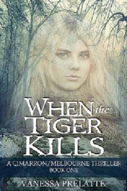 FREE: When the Tiger Kills by Vanessa Prelatte