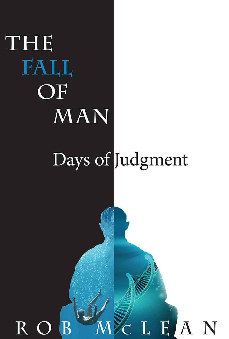 FREE: The Fall of Man: Days of Judgment by rob mclean