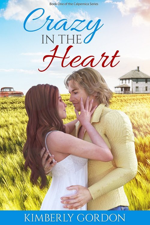 FREE: Crazy in the Heart by Kimberly Gordon