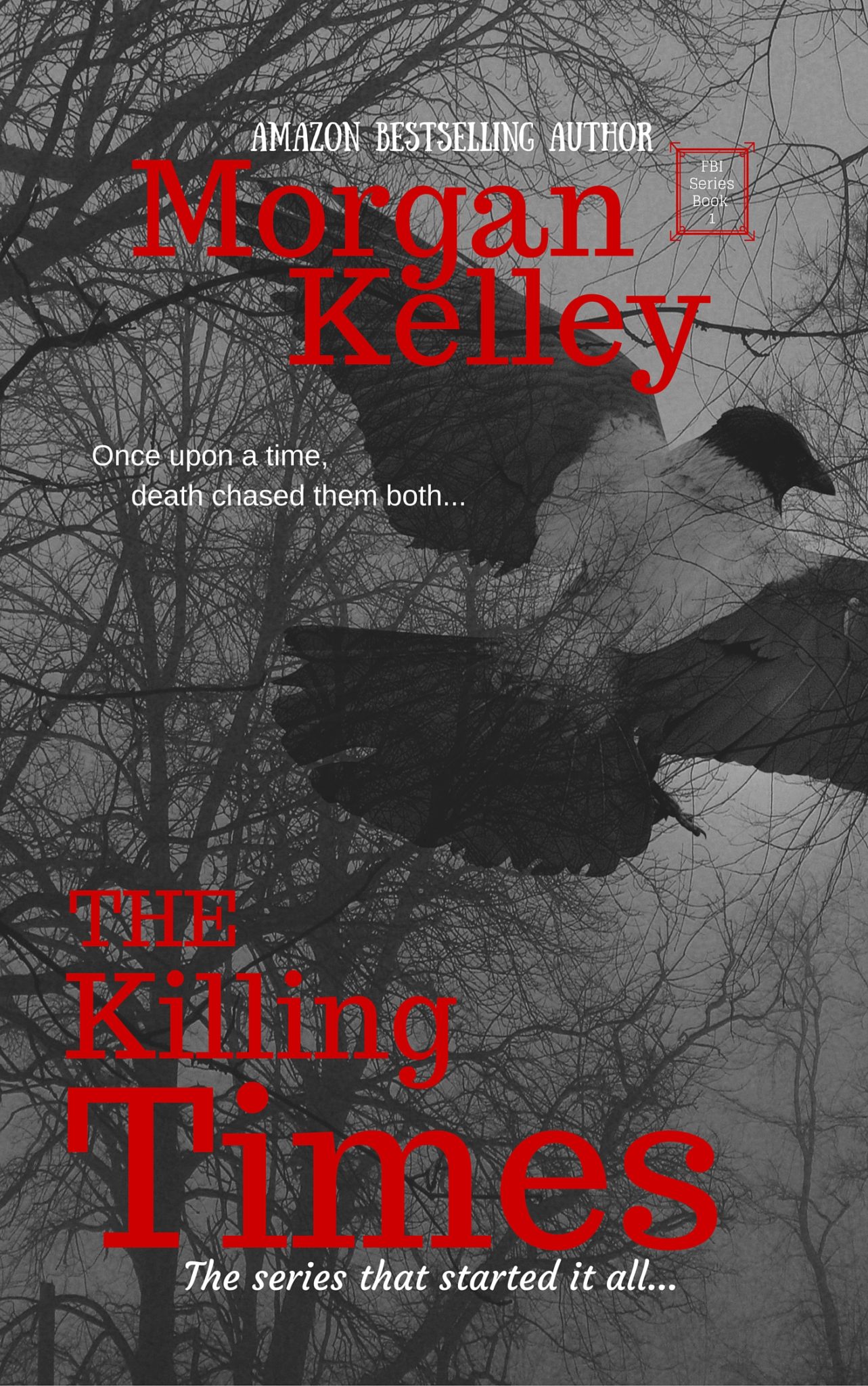 FREE: The Killing Times by Morgan Kelley