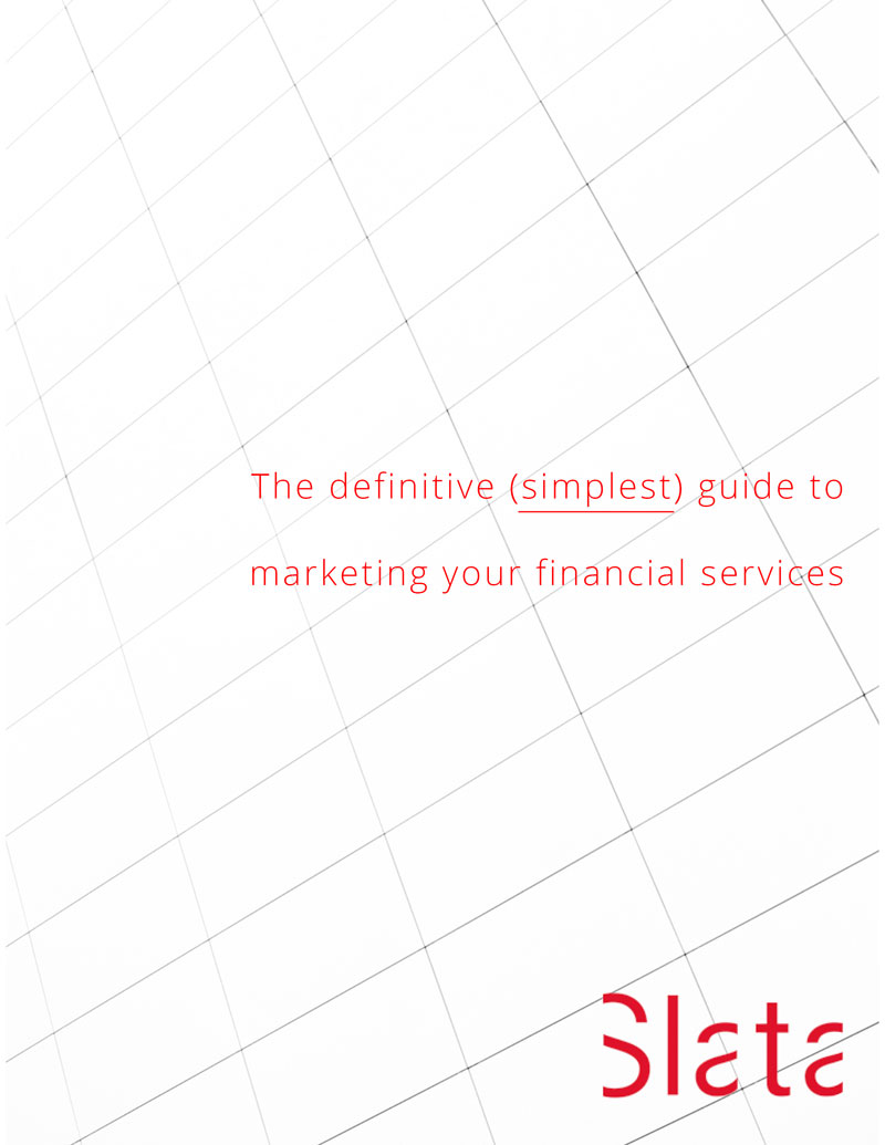 FREE: The Definite (Simplest) Guide to Marketing Your Financial Services by Alejandra Slatapolsky