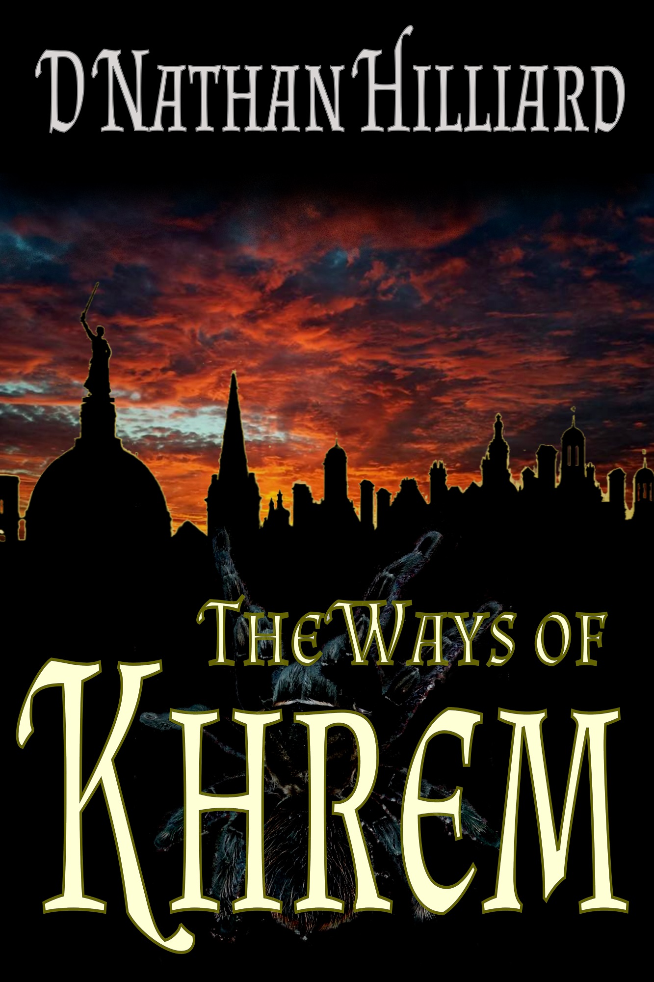 FREE: The Ways of Khrem by D. Nathan Hilliard