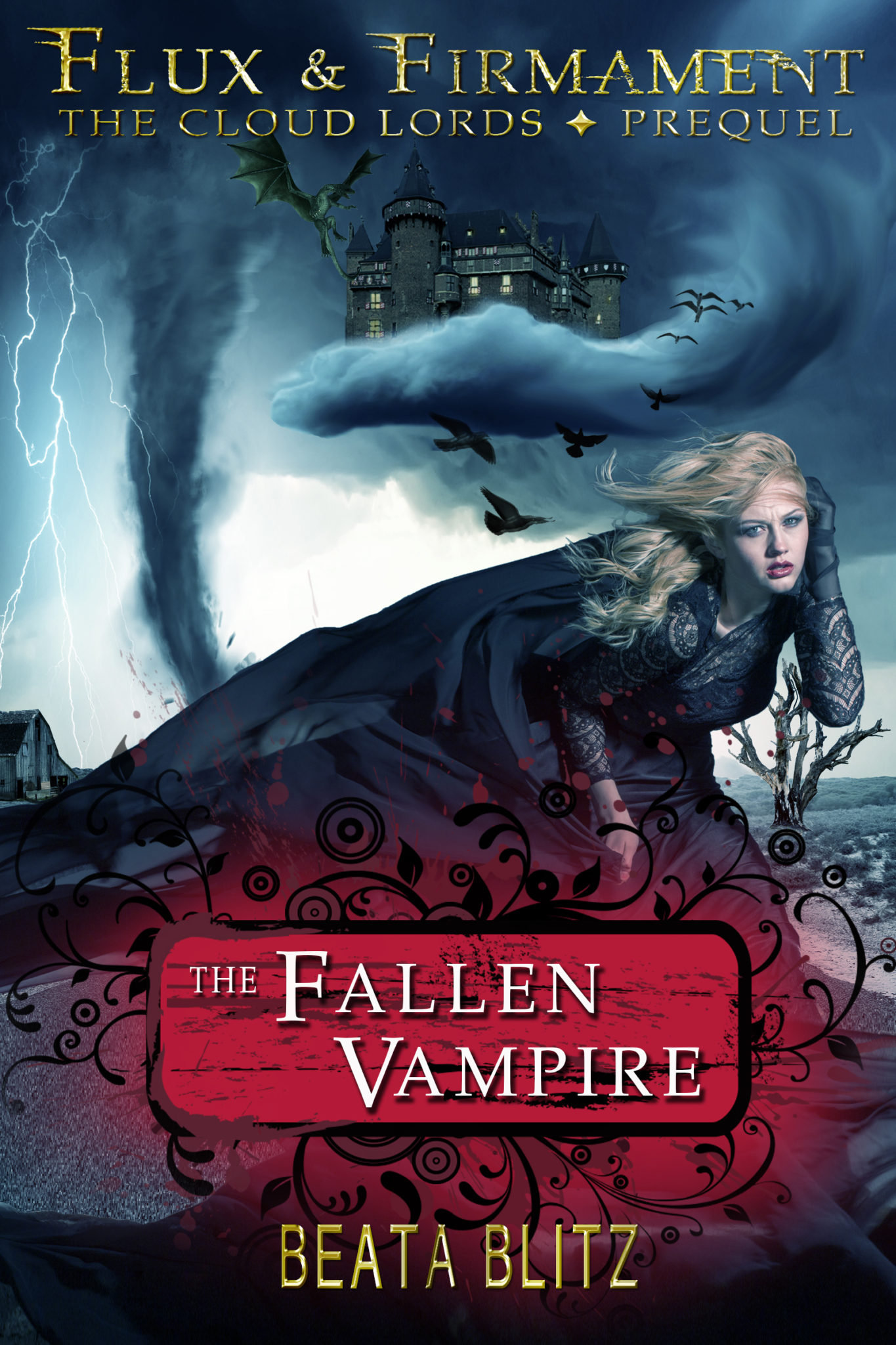 FREE: The Fallen Vampire – Prequel to Flux & Firmament : The Cloud Lords by Beata Blitz