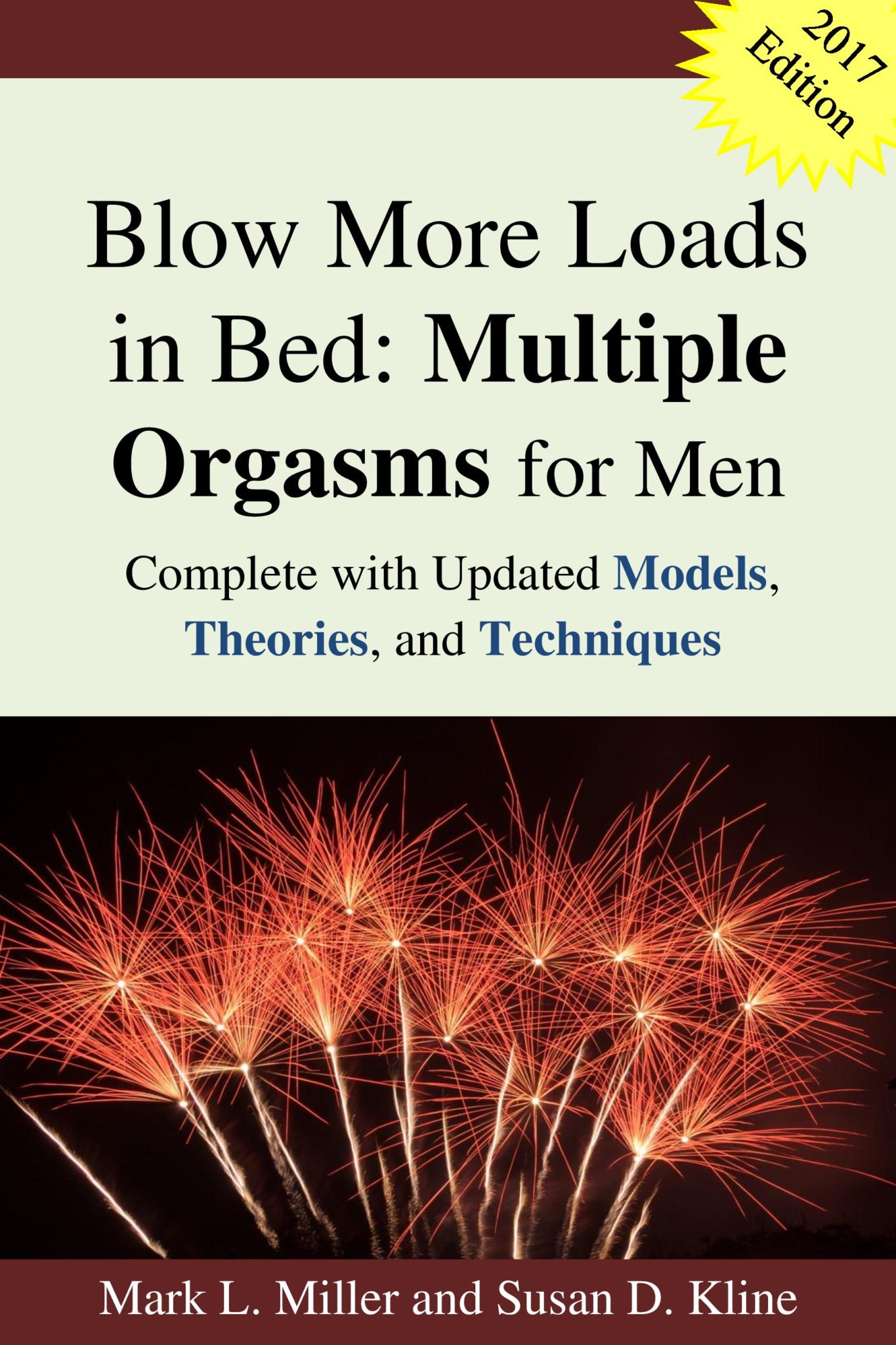 FREE: Blow More Loads in Bed: Multiple Orgasms for Men by Mark Miller and Susan Kline