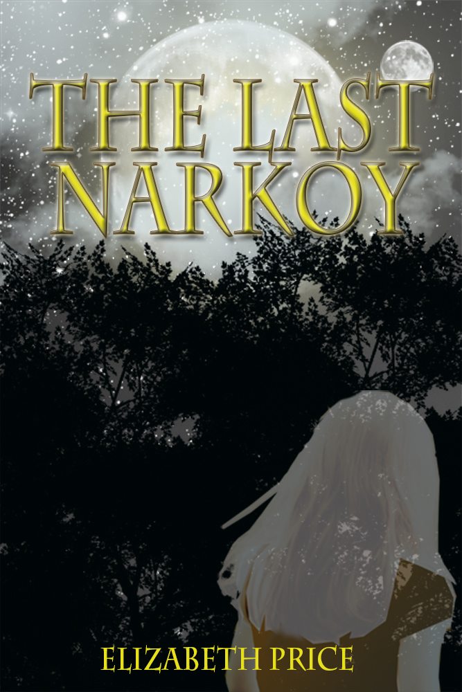 FREE: The Last Narkoy by Elizabeth Price