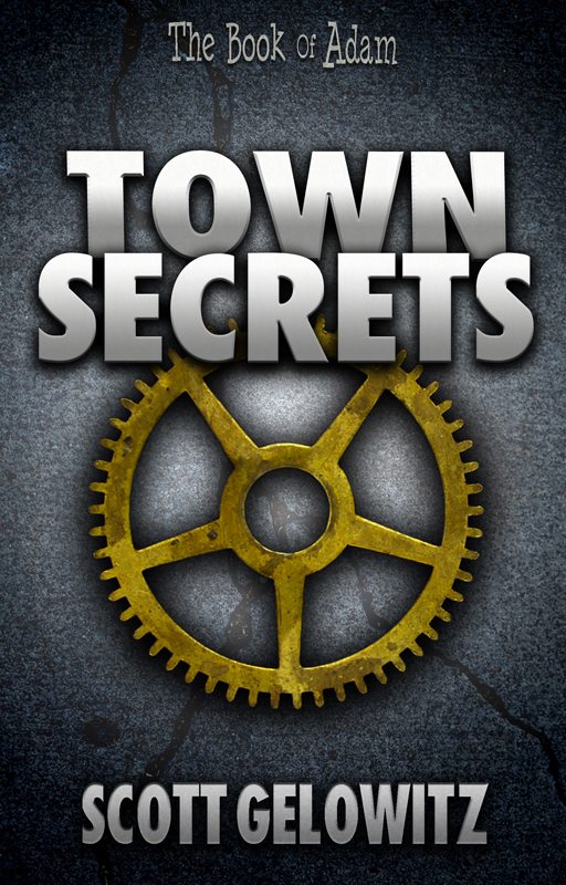 FREE: Town Secrets by Scott Gelowitz