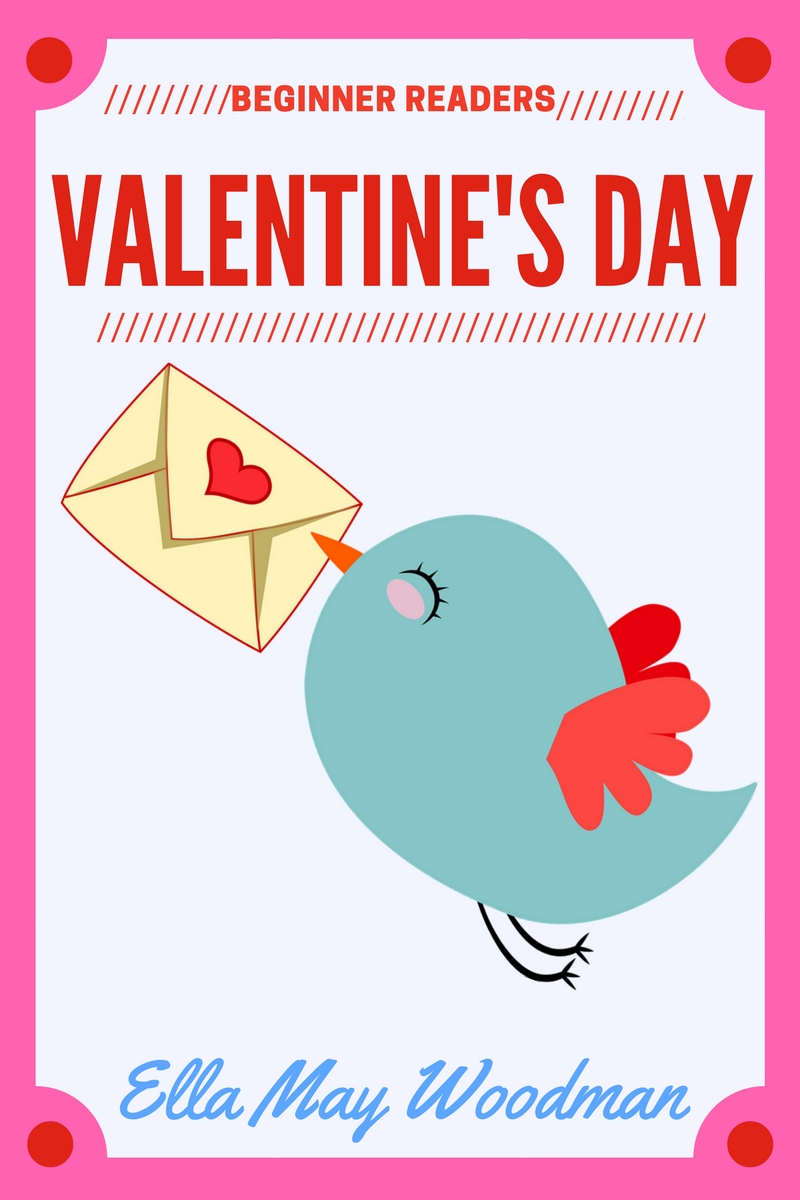 FREE: Valentine’s Day for Beginner Readers by Ella May Woodman