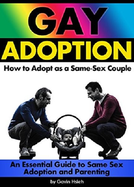 FREE: Gay Adoption by Gavin Hsieh