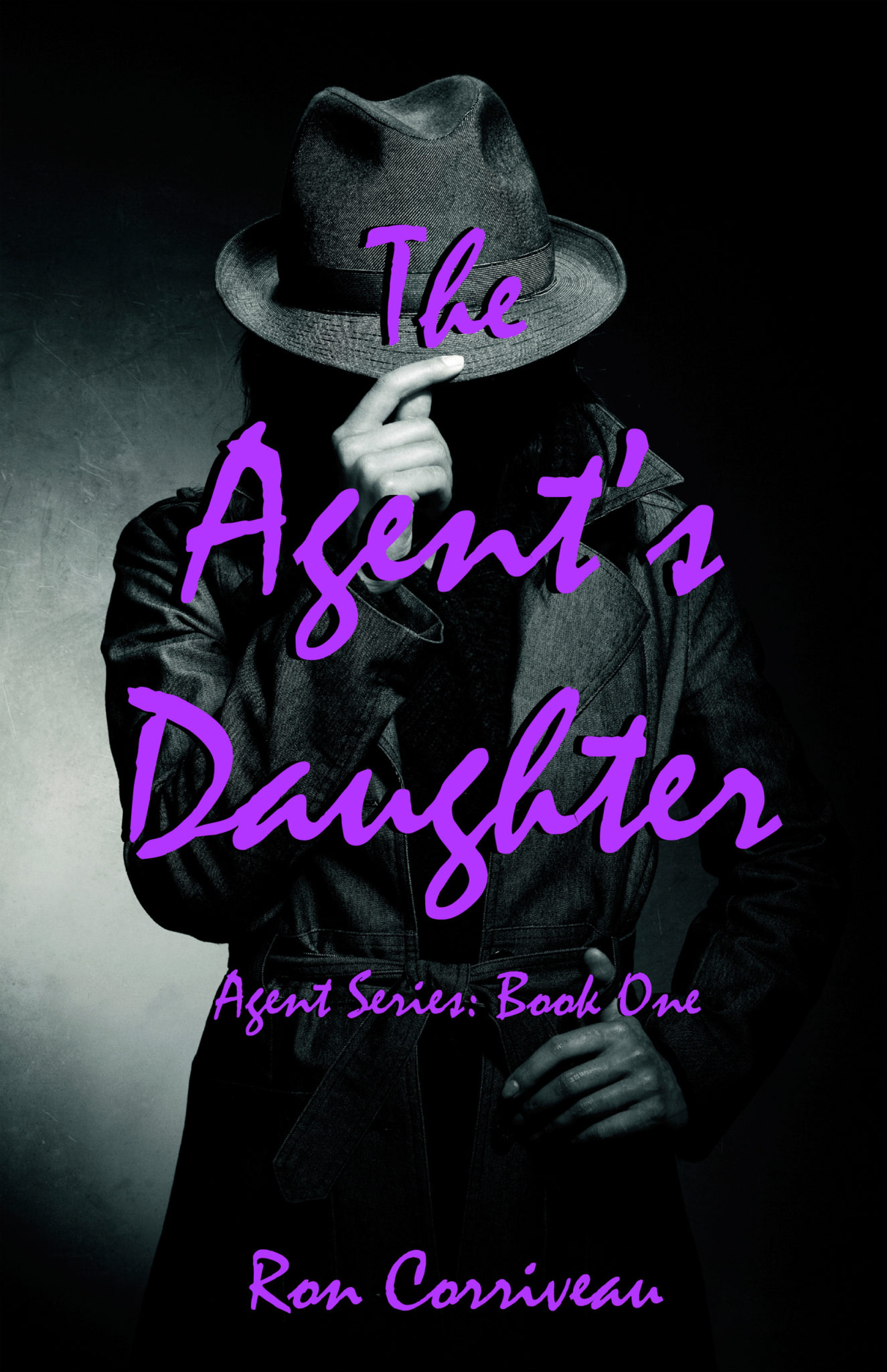 FREE: The Agent’s Daughter by Ron Corriveau