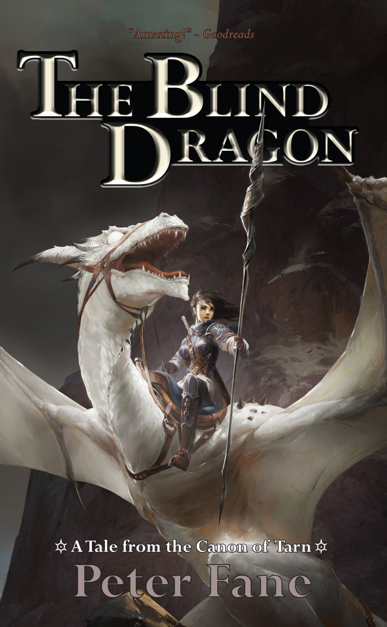 FREE: The Blind Dragon: A Tale from the Canon of Tarn by Peter Fane