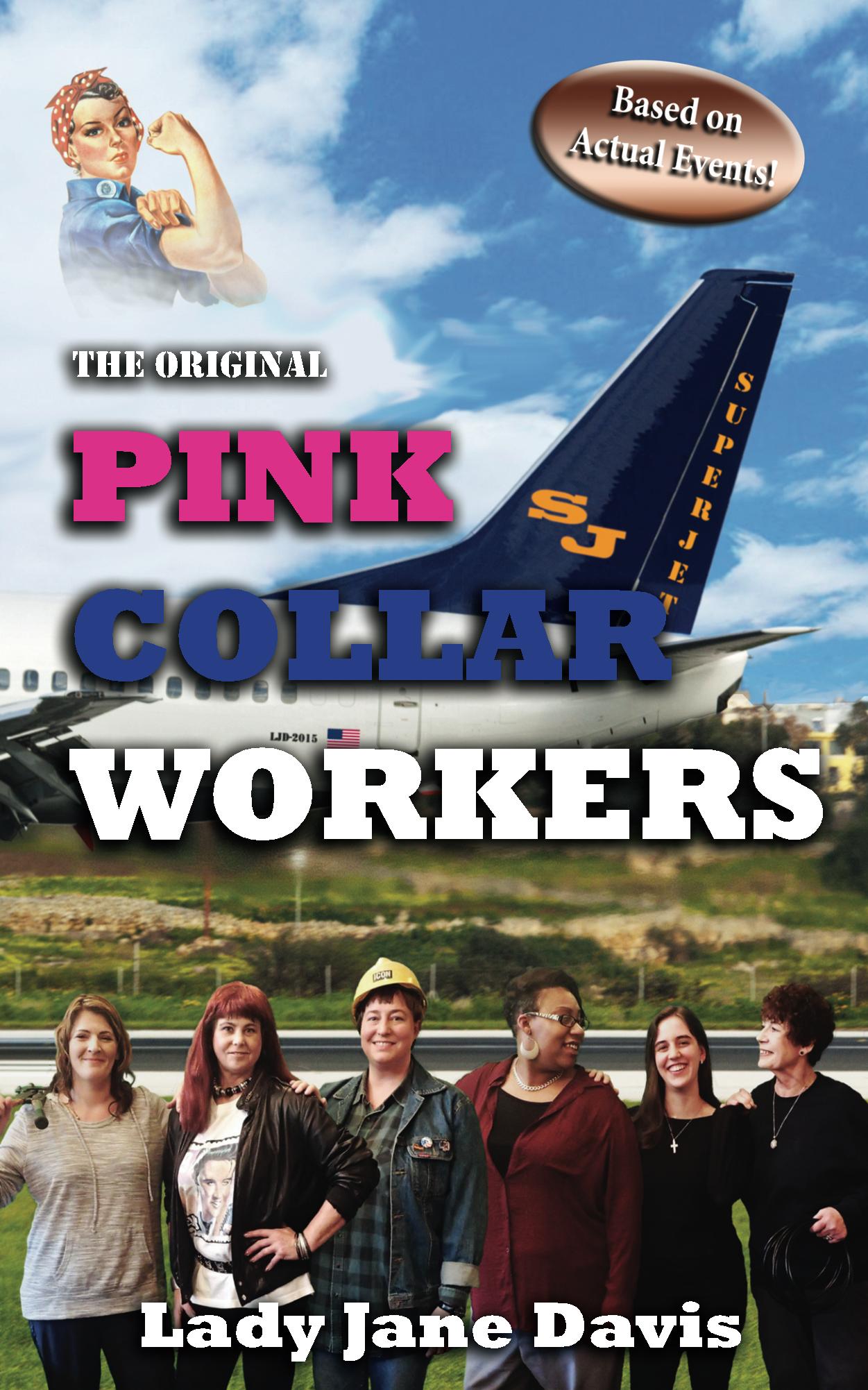 FREE: The Original Pink Collar Workers by Lady Jane Davis